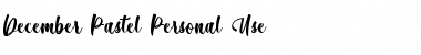 December Pastel - Personal Use Regular Font