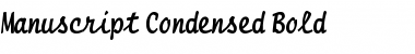 Manuscript Condensed Bold Font