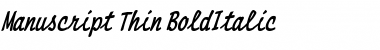Manuscript Thin BoldItalic Font
