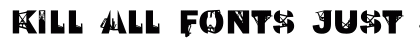 Kill All Fonts Just Aggression Regular