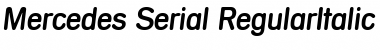 Mercedes-Serial RegularItalic Font