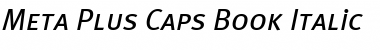 Meta Plus Caps Book Italic Font