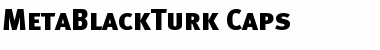 MetaBlackTurk Black Font
