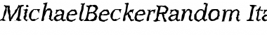 MichaelBeckerRandom Italic