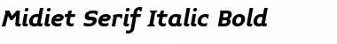 Midiet Serif Italic Bold Font