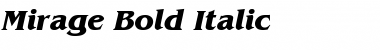 Mirage Bold Italic Font