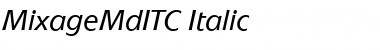 MixageMdITC Italic Font