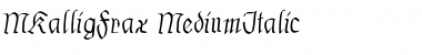 MKalligFrax Medium Italic Font