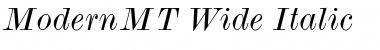 ModernMT Wide Italic Font