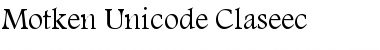 Motken Unicode Claseec Motken Unicode Claseec Font