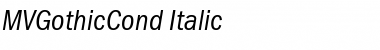 MVGothicCond Italic Font