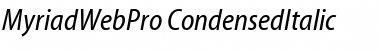 Myriad Web Pro Condensed Italic