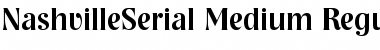 NashvilleSerial-Medium Regular Font