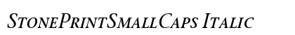 StonePrintSmallCaps Italic Preview