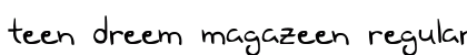 Teen Dreem Magazeen Regular font free download