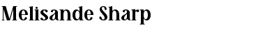 Melisande Sharp Regular Font