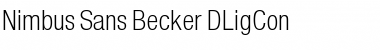 Nimbus Sans Becker DLigCon Regular Font