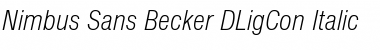 Nimbus Sans Becker DLigCon Italic