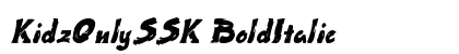 KidzOnlySSK BoldItalic Preview