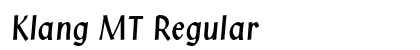 Klang MT Regular Font Preview