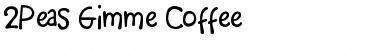 2Peas Gimme Coffee Regular Font