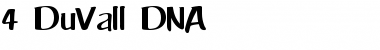 4 DuVall DNA Regular Font