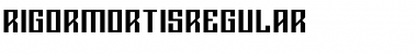 RigorMortis Regular Font