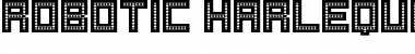 Robotic Harlequin Regular Font