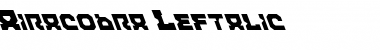 Airacobra Leftalic Leftalic Font