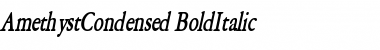 AmethystCondensed BoldItalic Font