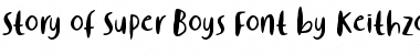 Story of Super Boys Regular Font