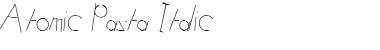Atomic Pasta Italic Font