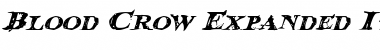 Blood Crow Expanded Italic Font