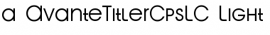 a_AvanteTitlerCpsLC Light Font