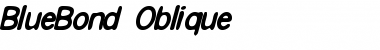 BlueBond-Oblique Regular Font