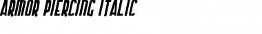 Armor Piercing Italic Font
