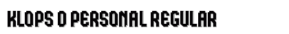 Klops D Personal Regular Font Preview