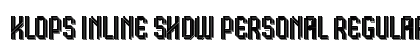 Klops Inline Shdw Personal Regular Font Preview