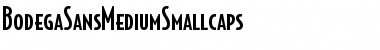 BodegaSansMediumSmallcaps Font