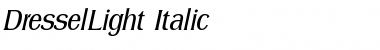DresselLight Italic Font
