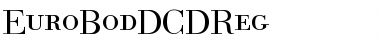 EuroBodDCDReg Regular Font