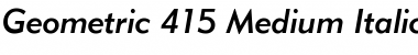 Geometr415 Md BT Medium Italic Font