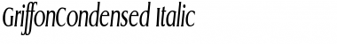 GriffonCondensed Italic