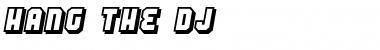 Hang the DJ Regular Font
