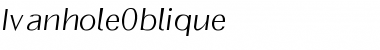 IvanholeOblique Regular Font